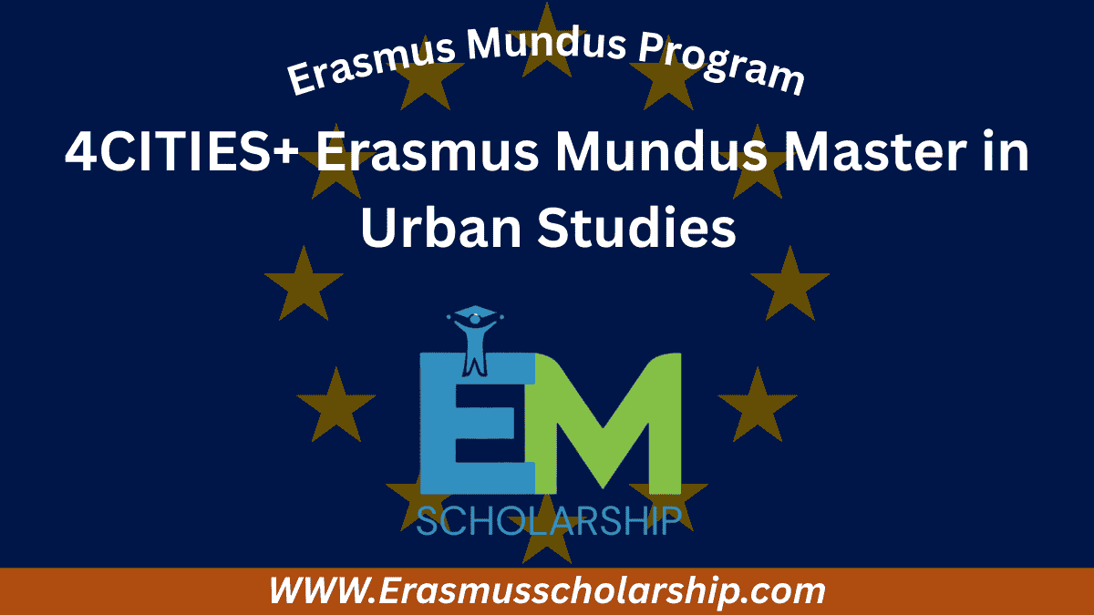 4CITIES+ Erasmus Mundus Master in Urban Studies 2026