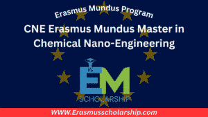 CNE Erasmus Mundus 2026 Master in Chemical Nano-Engineering