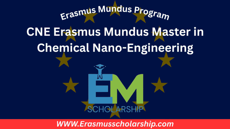 Erasmus Mundus CNE Scholarship Master 2027 – Chemical Nano Engineering