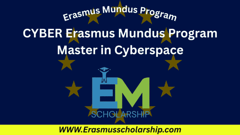CYBER Erasmus Mundus Program 2026 Master in Cyberspace (Apply Now)