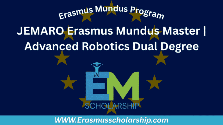 Erasmus Mundus JEMARO Scholarship 2027 | Master in Advanced Robotics Dual Degree