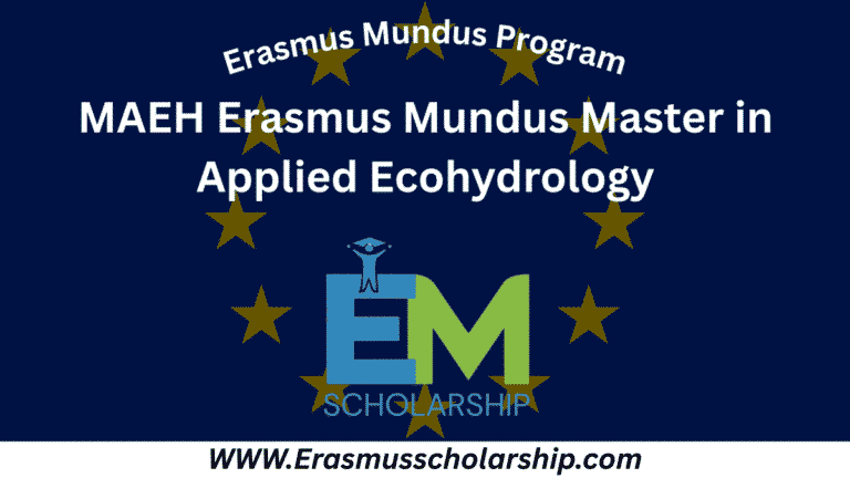 MAEH Erasmus Mundus Scholarship 2026 | Master in Applied Ecohydrology