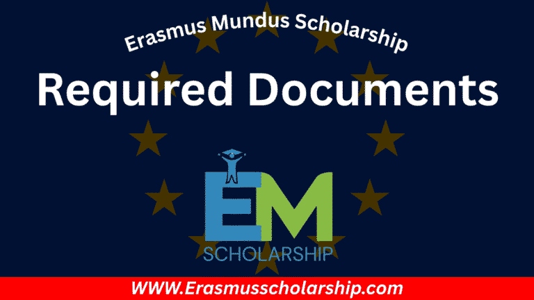 List of Required Documents For Erasmus Scholarship 2026
