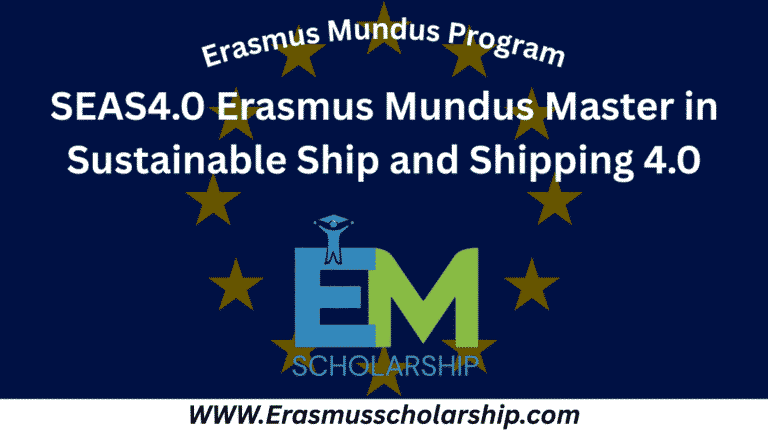 SEAS4.0 Erasmus Mundus 2026 Master in Sustainable Ship and Shipping 4.0 (2026 Intake)
