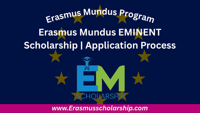 Erasmus Mundus EMINENT Scholarship 2026 | Application Process