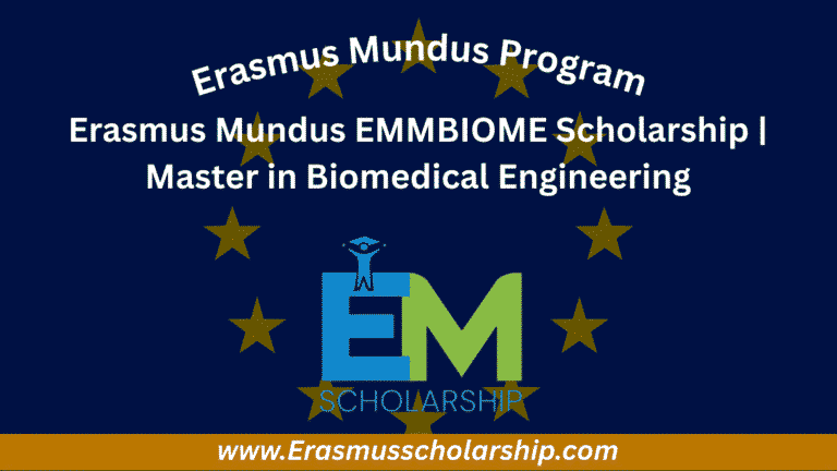 Erasmus Mundus EMMBIOME Scholarship 2026 | Master in Biomedical Engineering
