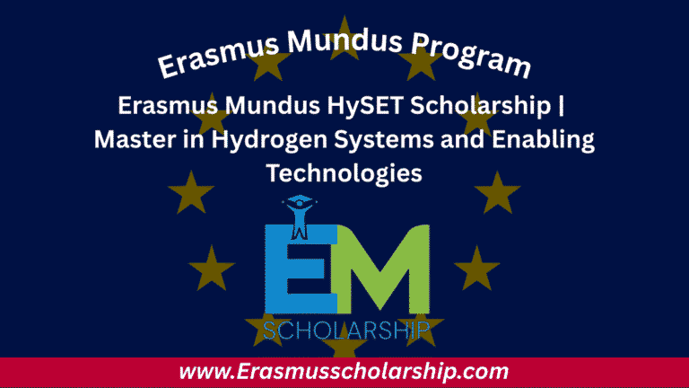 Erasmus Mundus HySET Scholarship 2026 | Application Guide