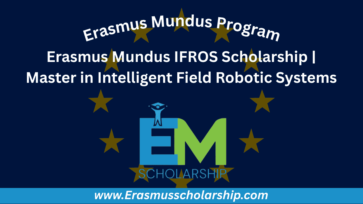 Erasmus Mundus IFROS Scholarship