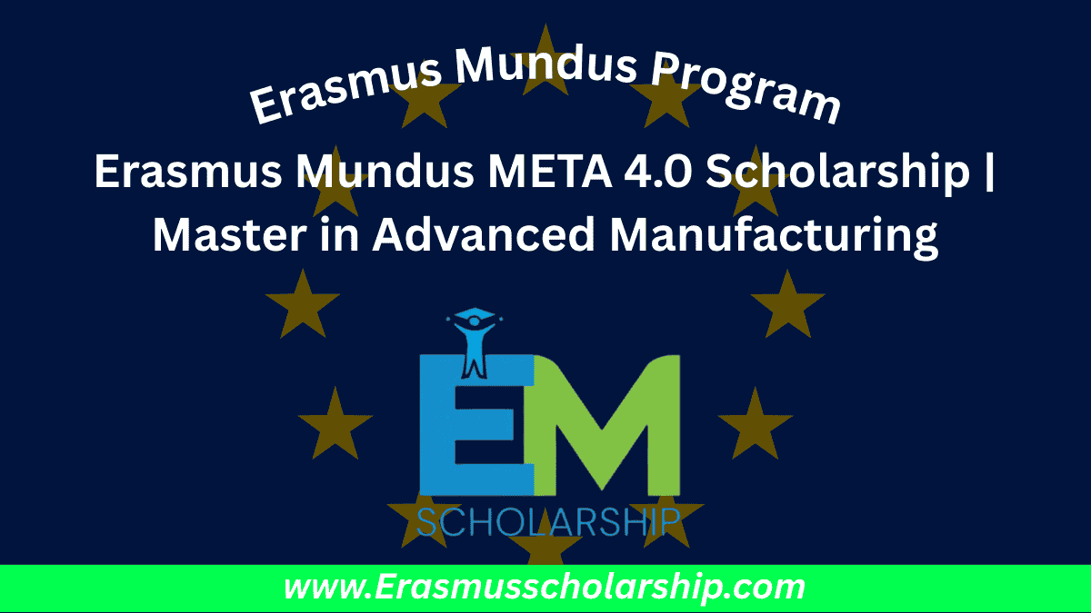 Erasmus Mundus META 4.0 Scholarship