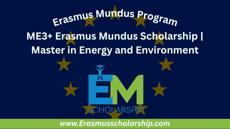 ME3+ Erasmus Mundus Scholarship 2026 | Master in Energy and Environment