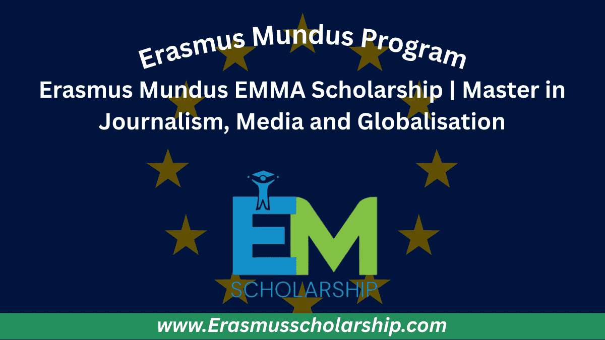 Erasmus Mundus EMMA Scholarship
