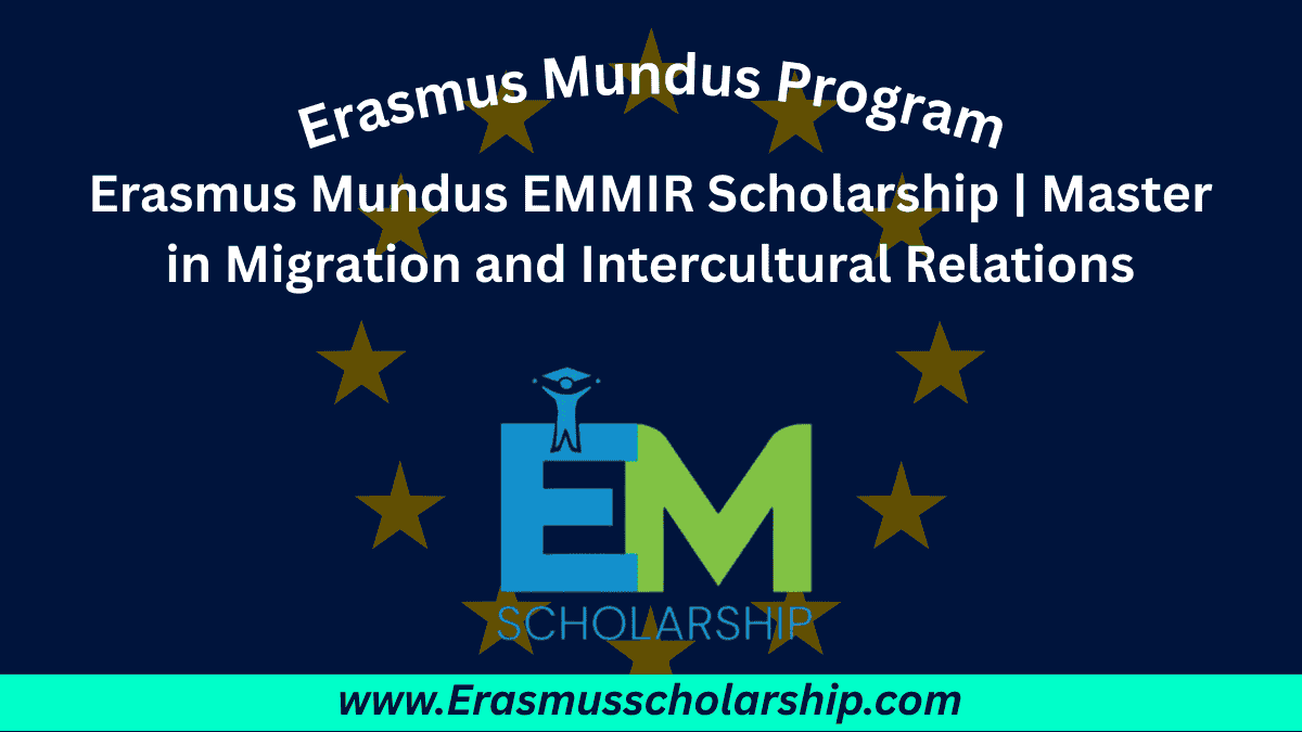 Erasmus Mundus EMMIR Scholarship