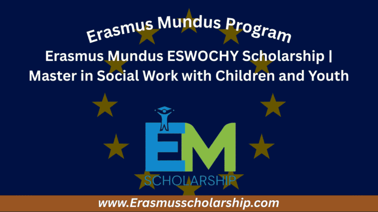 Erasmus Mundus ESWOCHY Scholarship 2026 | Master in Social Work with Children and Youth