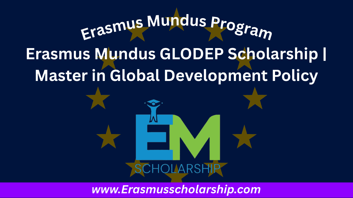 Erasmus Mundus GLODEP Scholarship