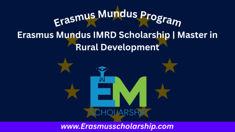 Erasmus Mundus IMRD Scholarship 2026 | Master in Rural Development