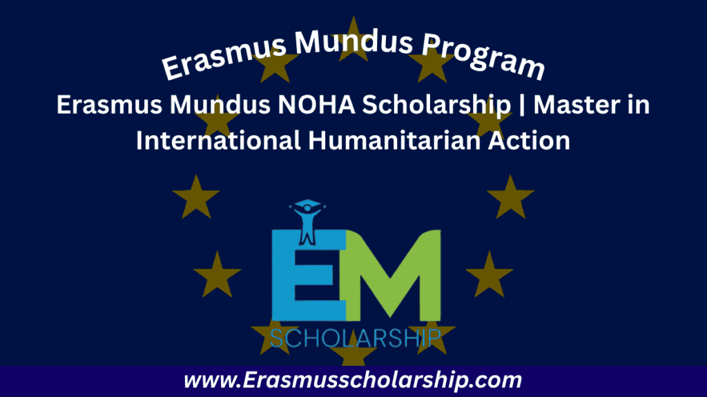 Erasmus Mundus NOHA Scholarship