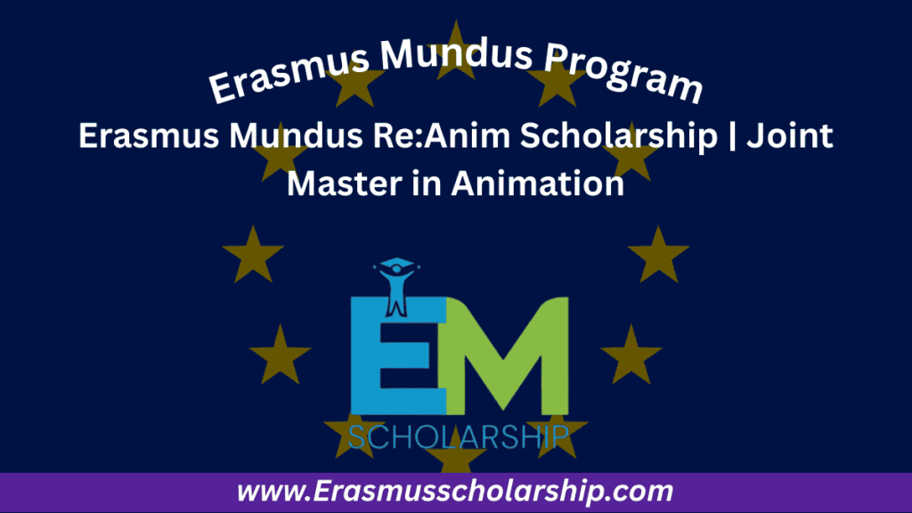 Erasmus Mundus Re:Anim Scholarship