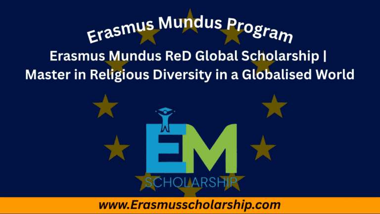 Erasmus Mundus ReD Global Scholarship 2026 | Master in Religious Diversity in a Globalised World