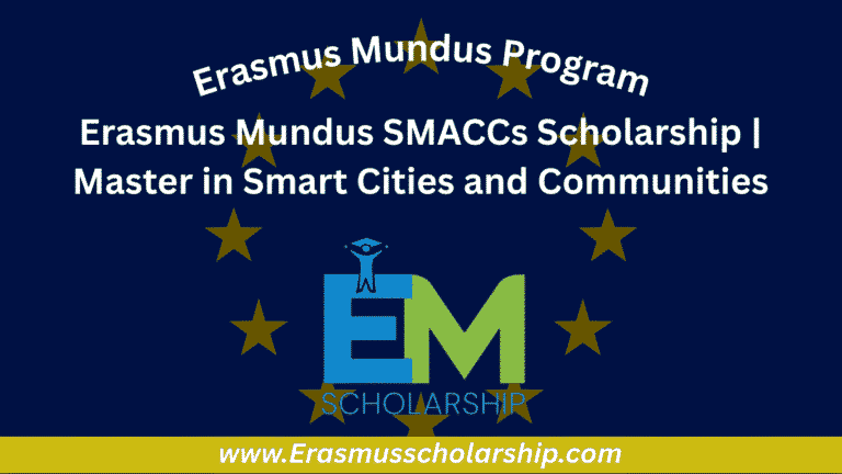 Erasmus Mundus SMACCs Scholarship 2026 | Master in Smart Cities and Communities