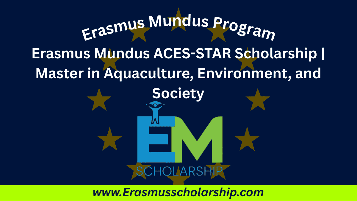 Erasmus Mundus ACES-STAR Scholarship