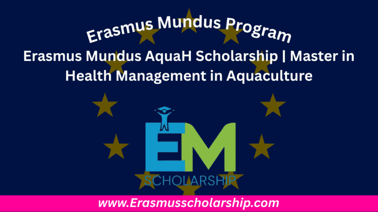 Erasmus Mundus AquaH Scholarship 2026 | Master in Health Management in Aquaculture