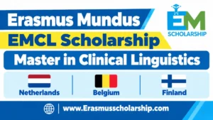 Erasmus Mundus EMCL Scholarship 2027 | Master in Clinical Linguistics