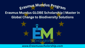 Erasmus Mundus GLOBE Scholarship