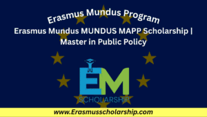 Erasmus Mundus MUNDUS MAPP Scholarship