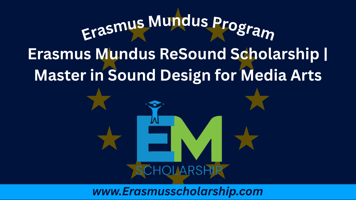 Erasmus Mundus ReSound Scholarship