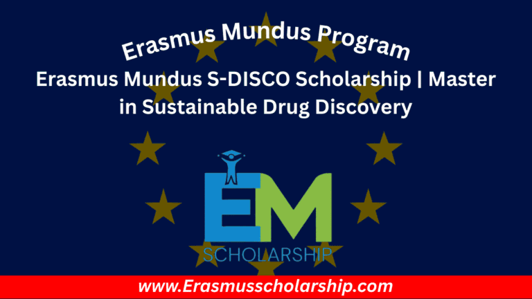Erasmus Mundus S-DISCO Scholarship 2026 | Master in Sustainable Drug Discovery