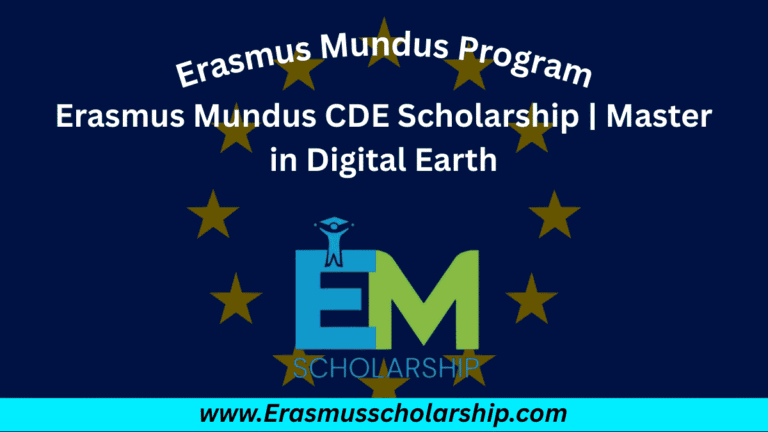 Erasmus Mundus CDE Scholarship 2026 | Master in Digital Earth