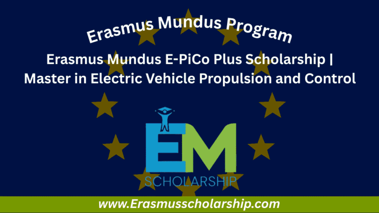 Erasmus Mundus E-PiCo Plus Scholarship 2026 | Master in Electric Vehicle Propulsion and Control