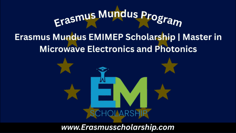 Erasmus Mundus EMIMEP Scholarship 2026 | Master in Microwave Electronics and Photonics