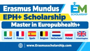 Erasmus Mundus EPH+ Scholarship 2027 | Master in Europubhealth+ (European Public Health+)