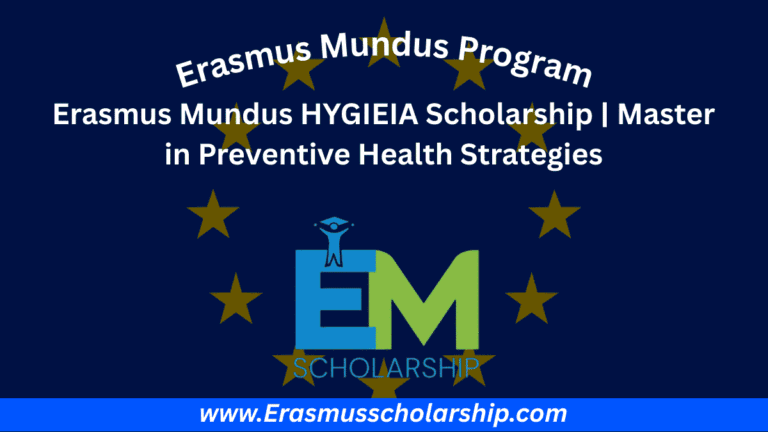 Erasmus Mundus HYGIEIA Scholarship 2026 | Master in Preventive Health Strategies