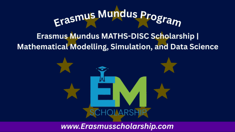 Erasmus Mundus MATHS-DISC Scholarship 2026 | Mathematical Modelling, Simulation, and Data Science