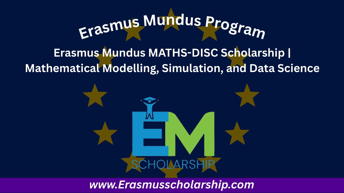 Erasmus Mundus MATHS-DISC Scholarship