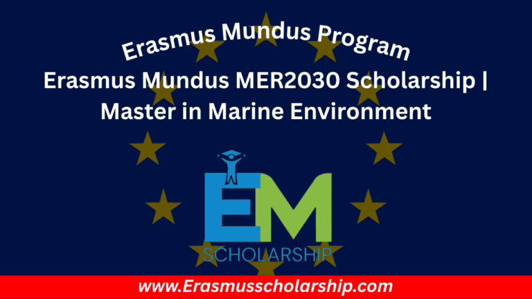 Erasmus Mundus MER2030 Scholarship 2026 | Master in Marine Environment