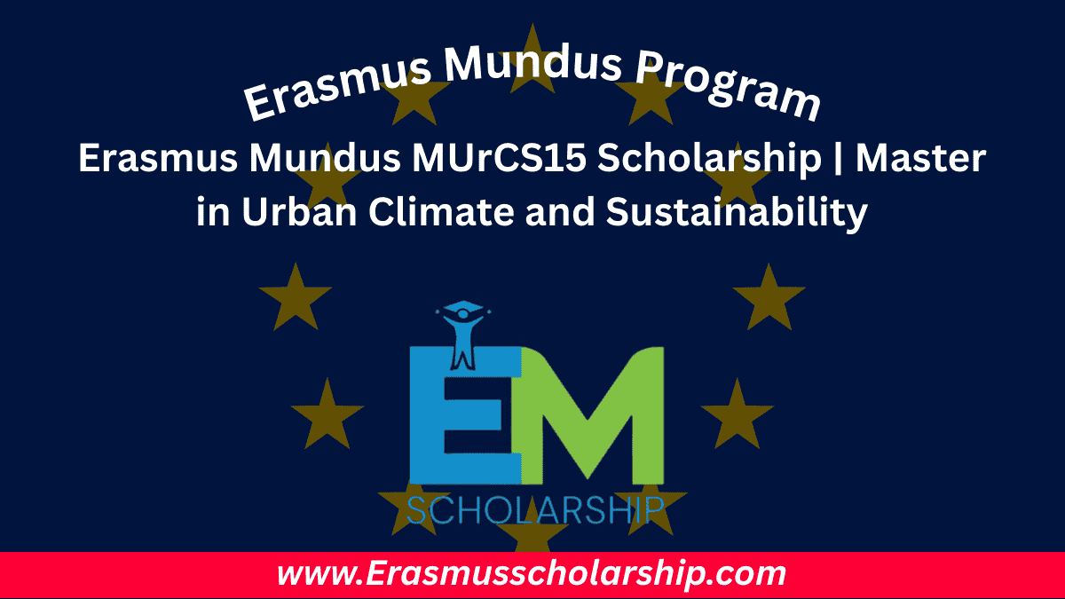 Erasmus Mundus MUrCS15 Scholarship
