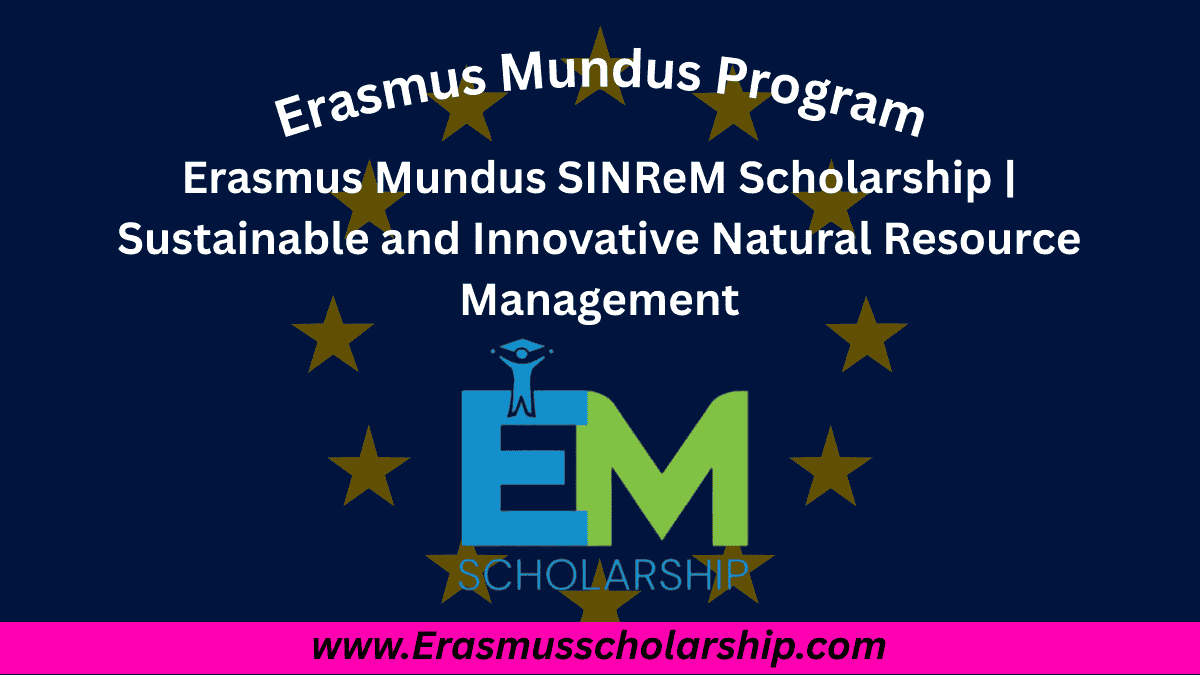 Erasmus Mundus SINReM Scholarship