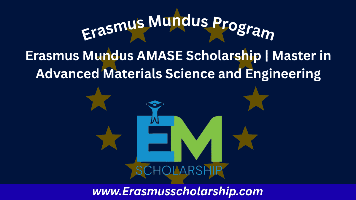 Erasmus Mundus AMASE Scholarship
