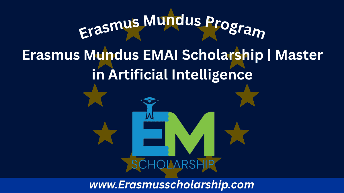 Erasmus Mundus EMAI Scholarship