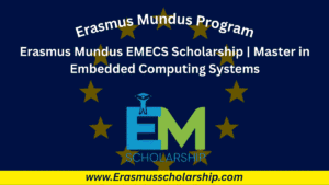 Erasmus Mundus EMECS Scholarship