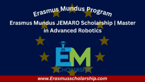 Erasmus Mundus JEMARO Scholarship