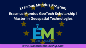 Erasmus Mundus GeoTech Scholarship