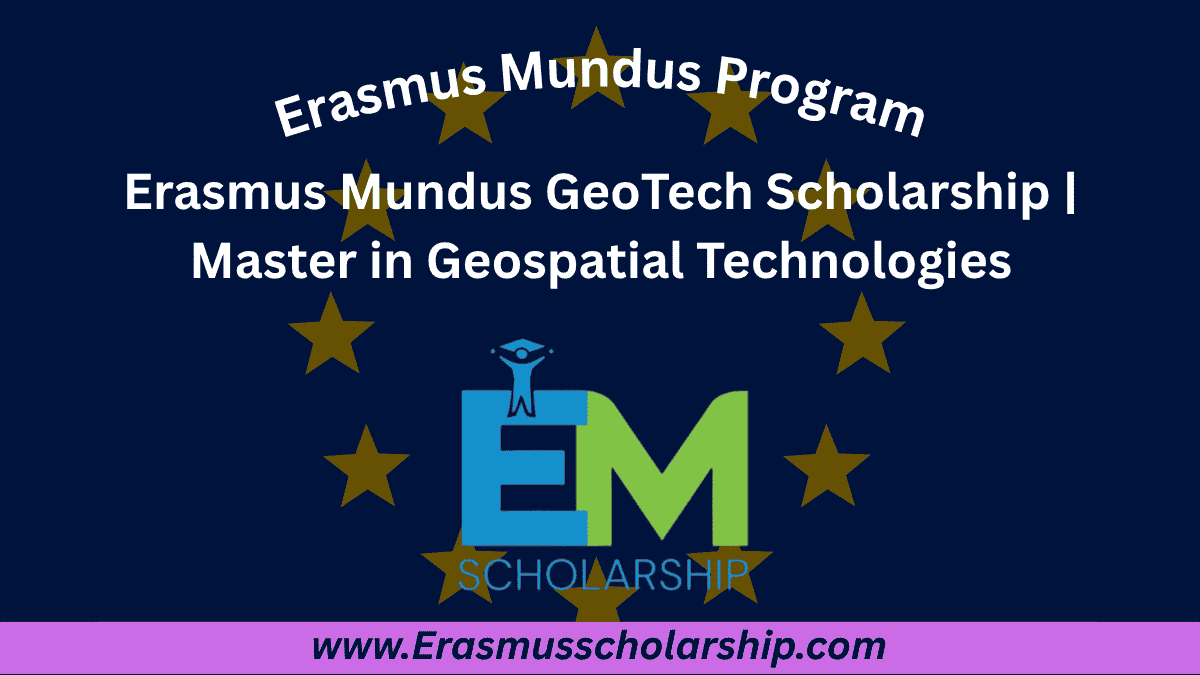 Erasmus Mundus GeoTech Scholarship