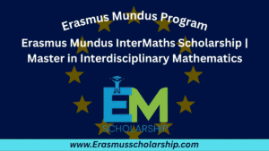Erasmus Mundus InterMaths Scholarship
