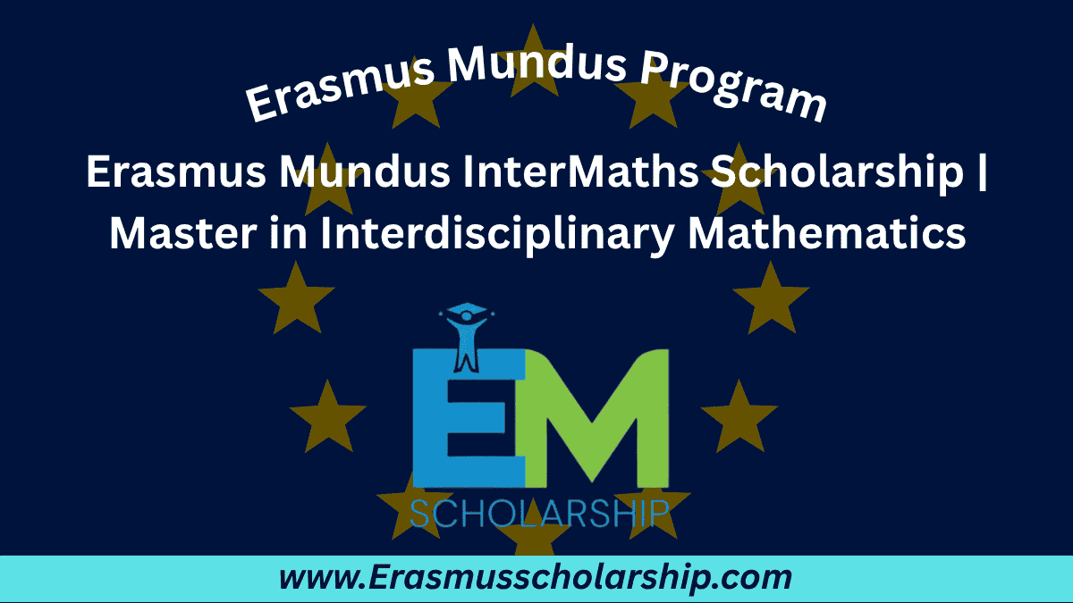 Erasmus Mundus InterMaths Scholarship