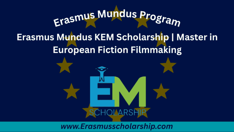 Erasmus Mundus KEM Scholarship | Master in European Fiction Filmmaking