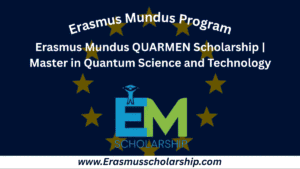 Erasmus Mundus QUARMEN Scholarship